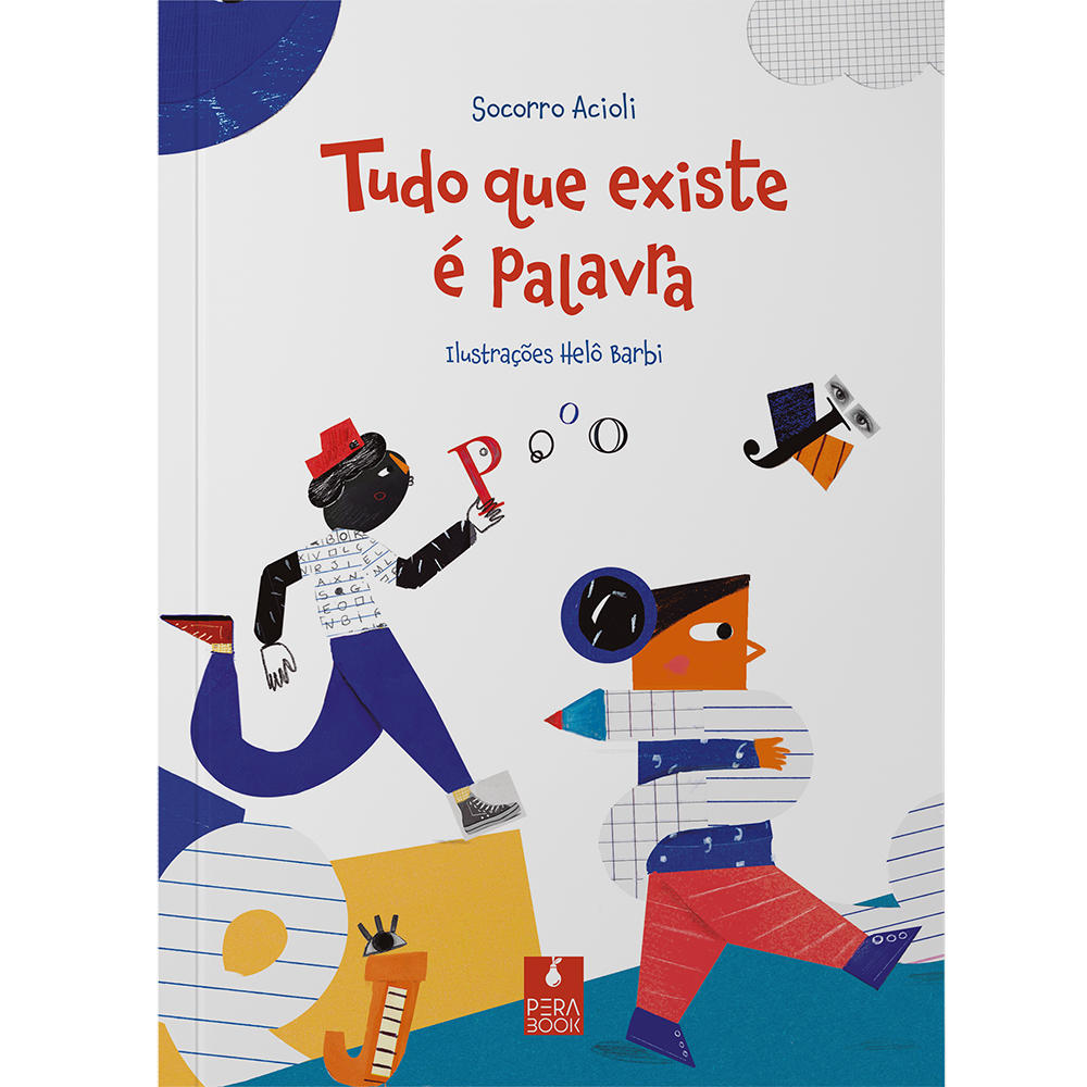 Tudo que existe é palavra
