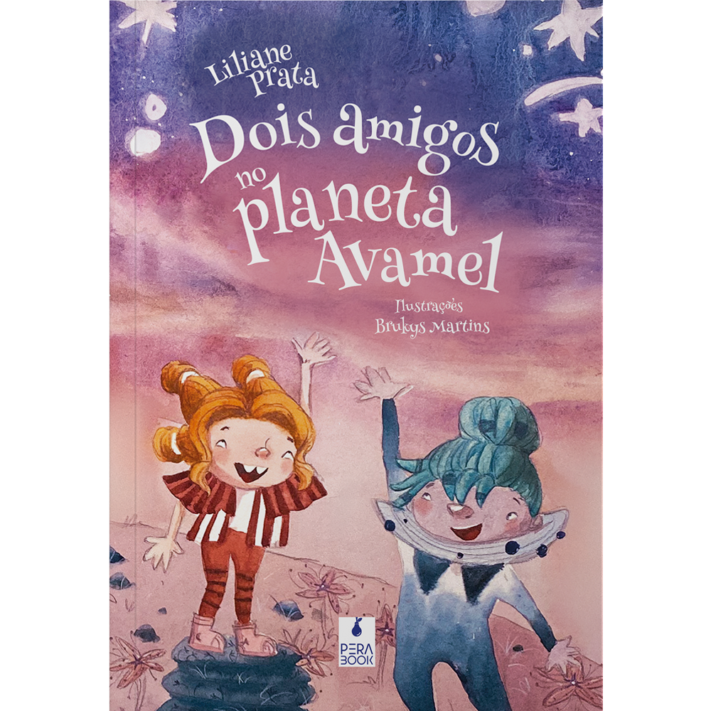 Dois amigos no planeta Avamel