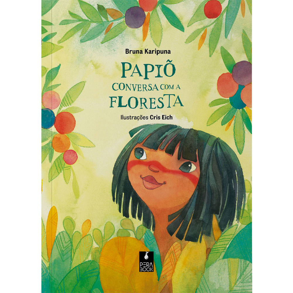 Papiõ conversa com a floresta