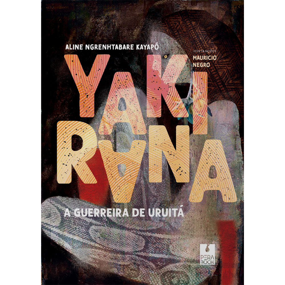 Yakirana, a guerreira de Uruitá