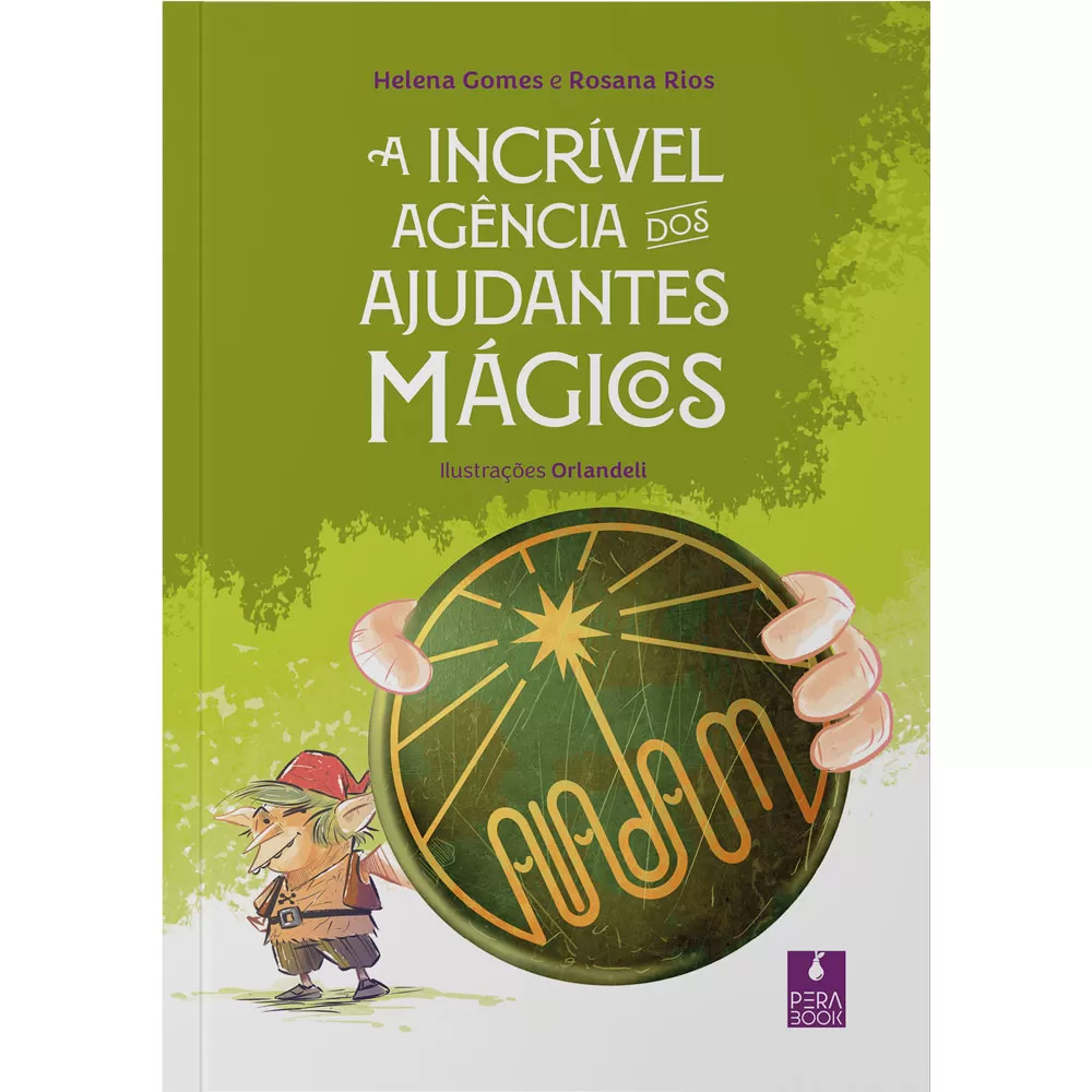 A incrível agência dos ajudantes mágicos